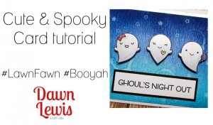 Lawn Fawn Ghouls Night Out thumbnail reduced