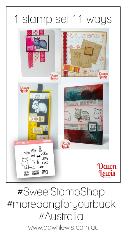 Sweet Stamp Shop 'Too Hip' available in Australia at www.dawnlewis.com.au